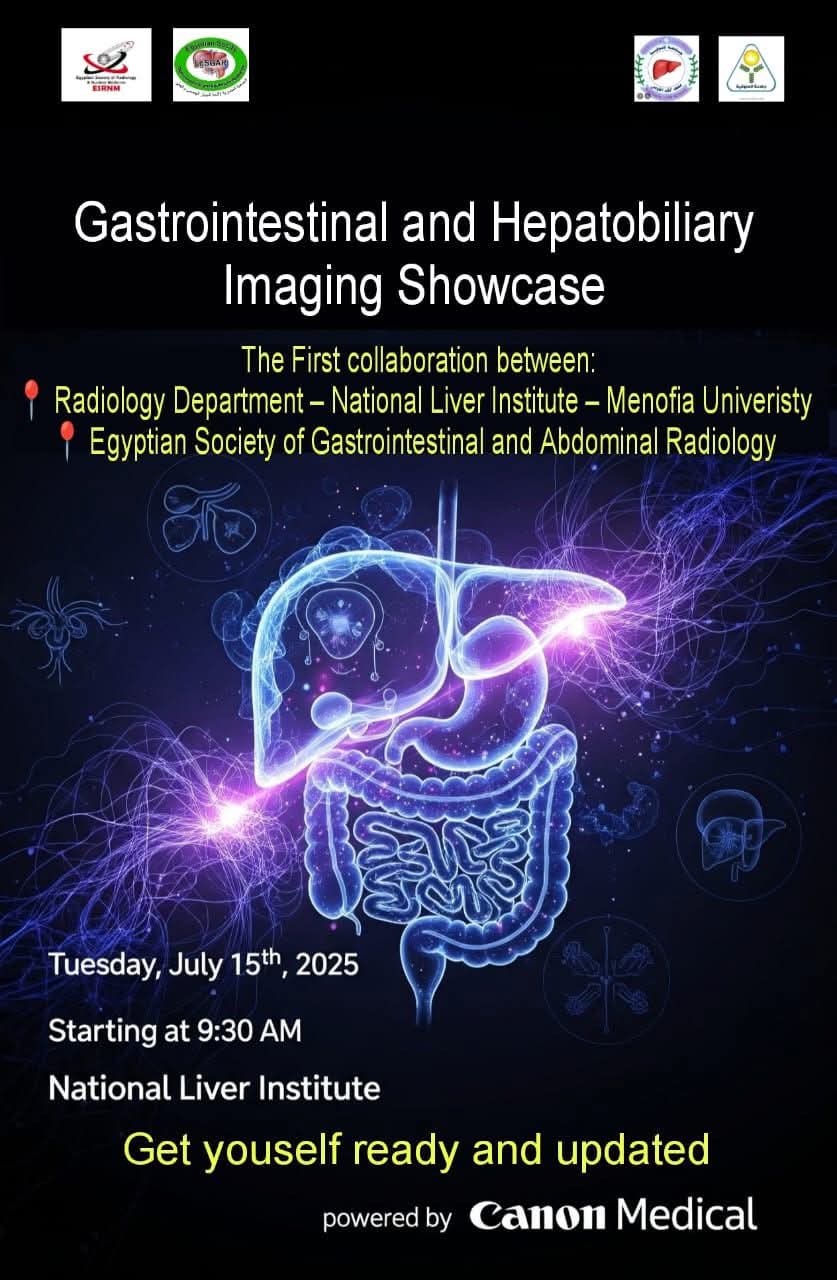 🚩🚩Radiology Department of National Liver Institute – Menofia University, in proud